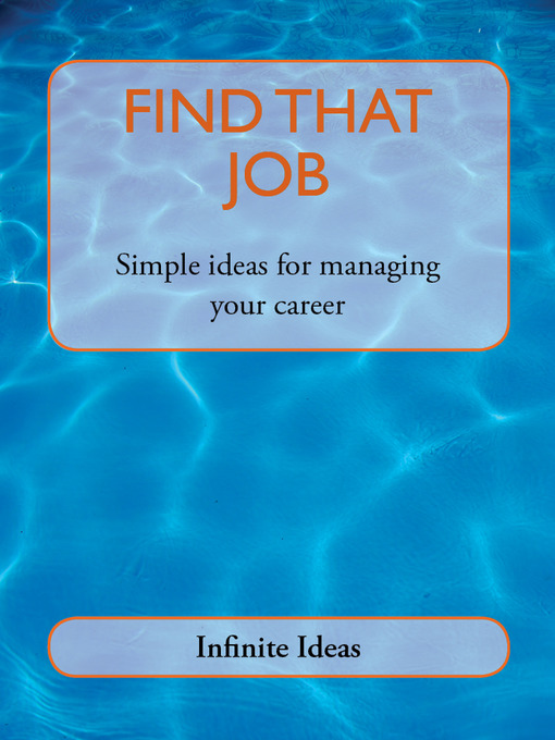 Title details for Find That Job by Infinite Ideas - Available